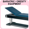 Bariatric/Obesity Equipmet