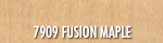 7909 Fusion Maple